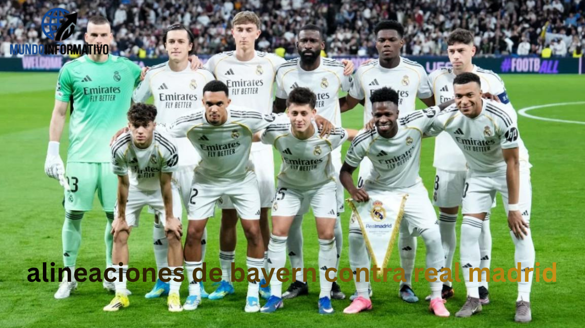 alineaciones de bayern contra real madrid alineaciones de bayern contra real madrid