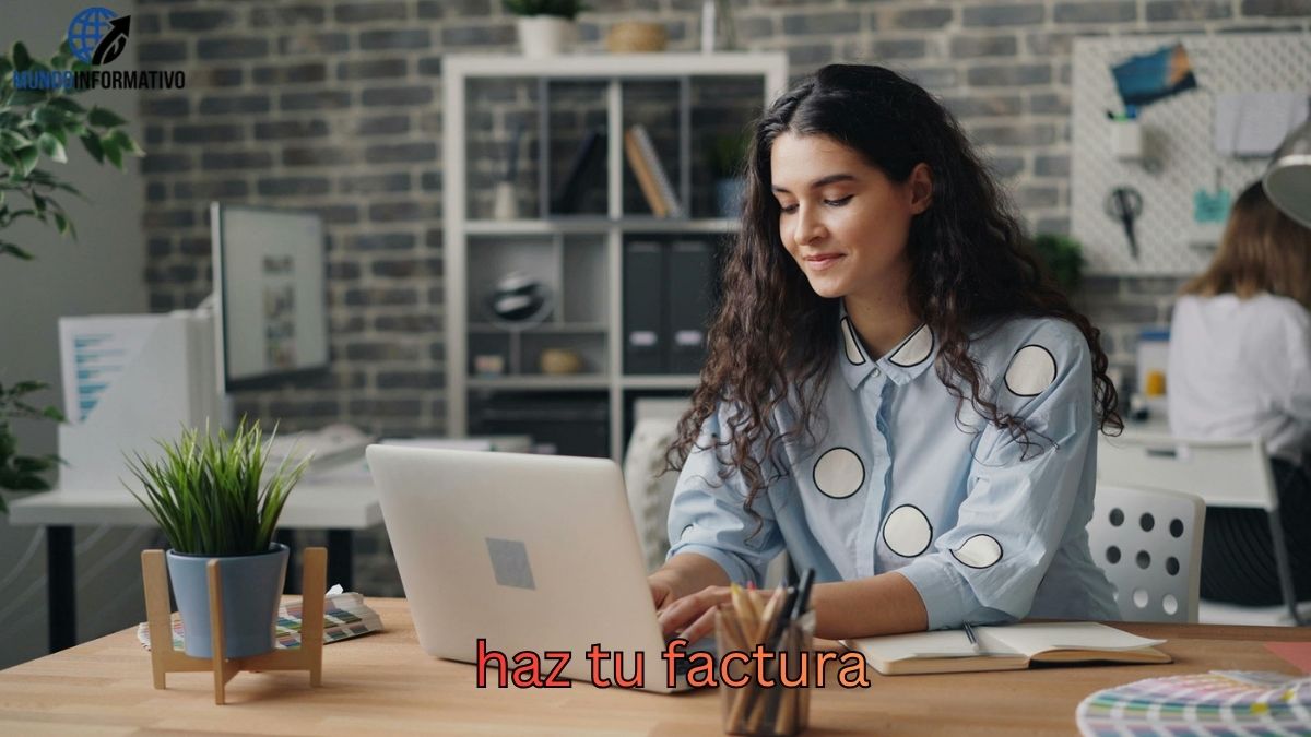 haz tu factura