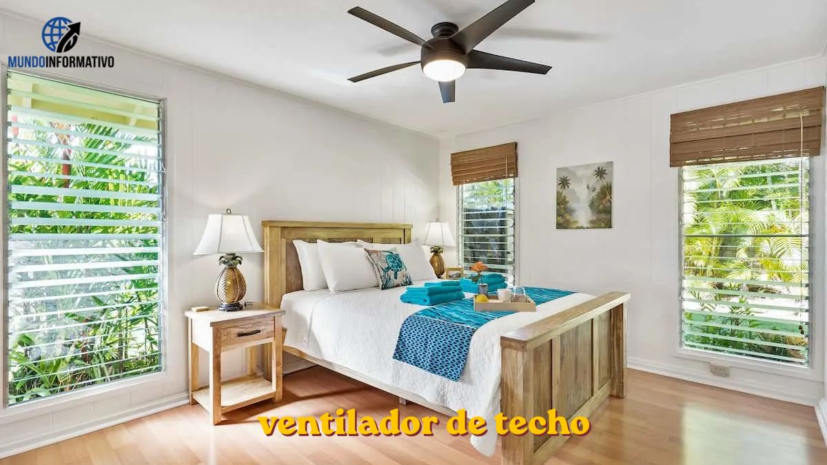 Ventilador de techo: guía completa para elegir bien